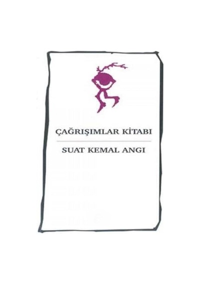 Çağrışımalar Kitabı - Suat Kemal Angı İlk Baskı 2003