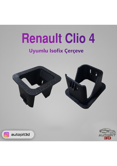 Renault Clio 4 Uyumlu Isofix Çerçeve