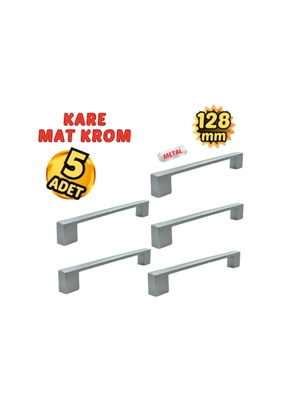 5 Adet Metal Kare Mobilya Çekmece Dolap Kulpu Mat Krom 128mm Krom
