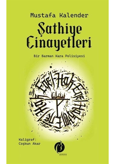 Şathiye Cinayetleri / Mustafa Kalender