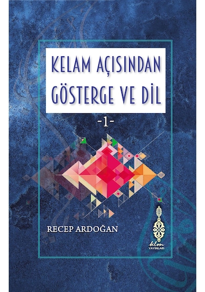 KELAM açısından GÖSTERGE ve DİL 1