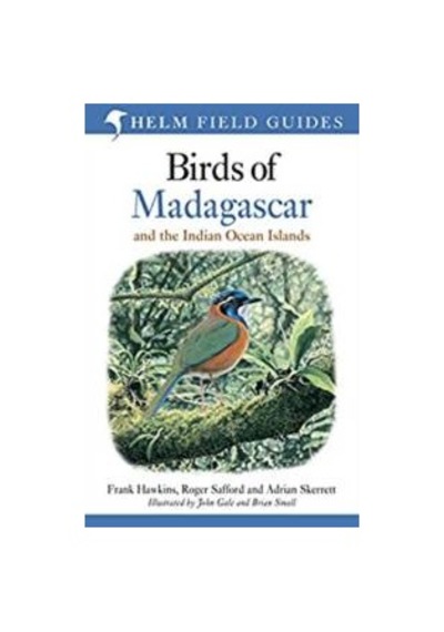Birds Of Madagascar And The Indian Ocean Islands 9781472924094