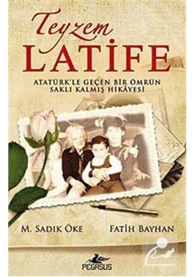 Teyzem Latife - M. Sadık Öke -  Fatih Bayhan - Pegasus