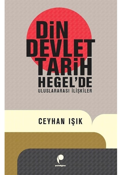 Din, Devlet, Tarih / Ceyhan Işık