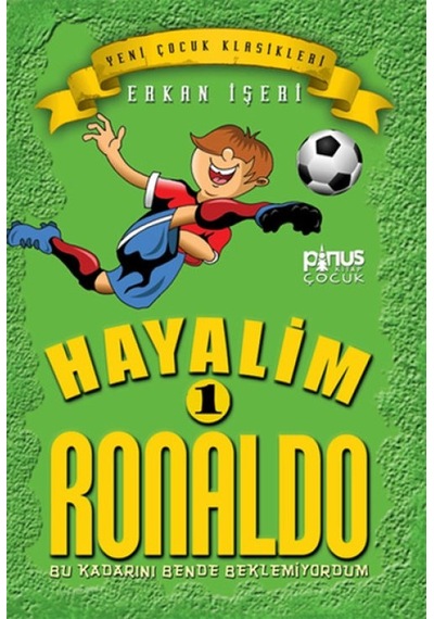 Hayalim Ronaldo 1 - Bu Kadarını Bende Beklemiyorum - Grsy-608811