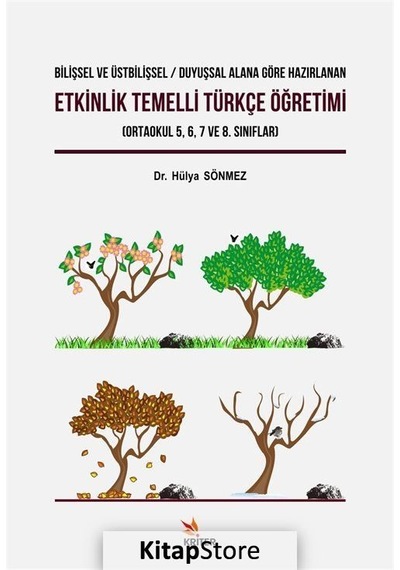 Etkinlik Temelli Türkçe Öğretimi - Hülya Sönmez - Kriter