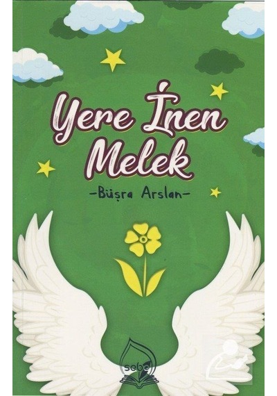 Yere İnen Melek - Büşra Arslan - Sebe