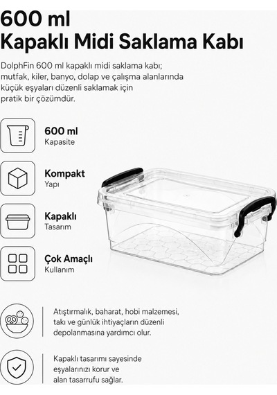 600 Ml Kapaklı Midi Saklama Kabı Çok Amaçlı Düzenleyici Kutu Şeffaf