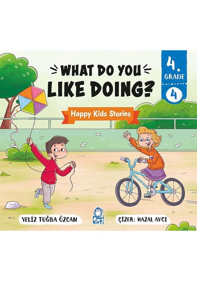 What Do You Like Doing - Happy Kids Stories 4