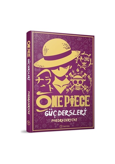 One Piece: Güç Dersleri / Phedra Derycke