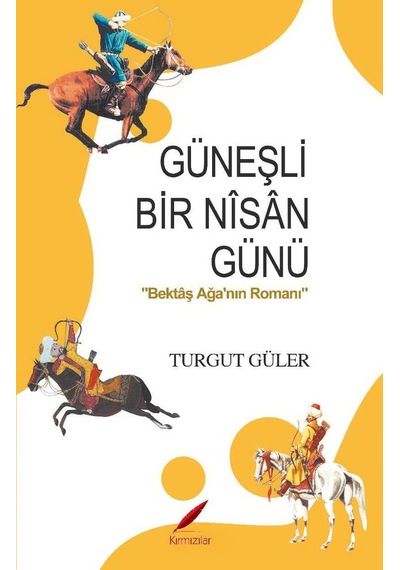 Güneşli Bir Nîsân Günü
