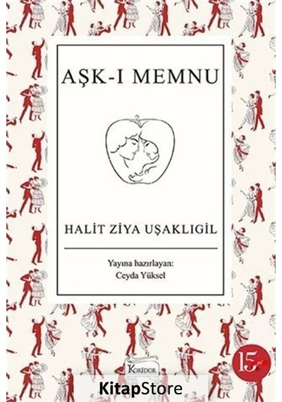 Aşk-I Memnu / Halid Ziya Uşaklıgil N11.3109