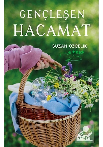 Gençleşen Hacamat / Suzan Özçelik