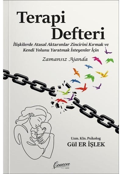 Terapi Defteri / Uzm. Kln.psk. Gül Er İşlek