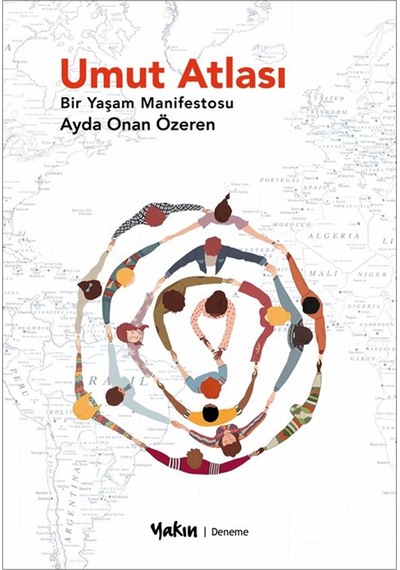 Umut Atlası & Bir Yaşam Manifestosu / Ayda Onan Özeren