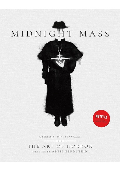 Midnight Mass: The Art Of Horror
