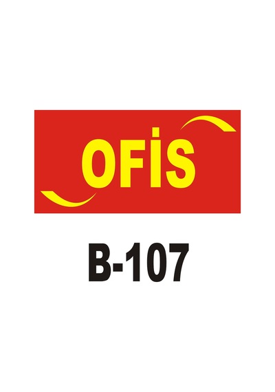 Iş Güvenliği Levhası - Uyarıcı Levha - Ikaz Levhası Ofis Yazılı (262143188)