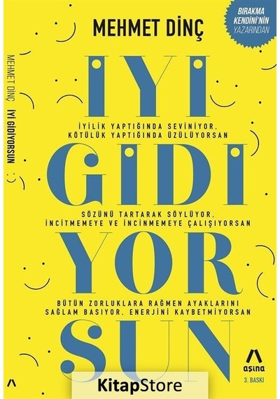 Iyi Gidiyorsun / Mehmet Dinç
