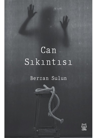 Can Sıkıntısı - Berzan Sulun - Luna Yayınları