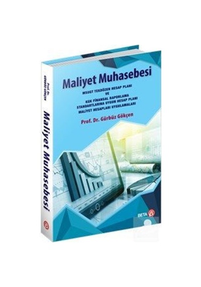 Maliyet Muhasebesi / Prof. Dr. Gürbüz Gökçen