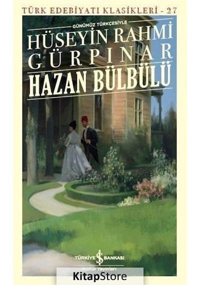 Kitapstore Hazan Bülbülü Günümüz Türkçesiyle / Hüseyin Rahmi Gürpınar