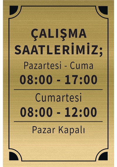Mayeka Çalışma Saatlerimiz Levha Altın Metal Yönlendirme Tabelası Kişiye Özel
