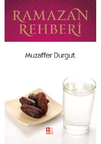 Ramazan Rehberi - Muzaffer Durgut - Babıali Kültür