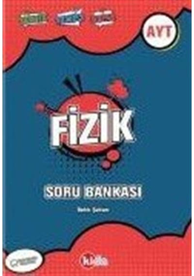 AYT Fizik Soru Bankası / Bekir Yüksel Şahan