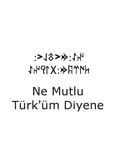 Ne Mutlu Türküm Diyene Göktürkçe