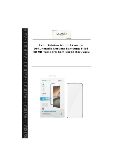 Akıllı Telefon Mobil Aksesuar Dokunmatik Koruma Samsung  Uyumlu Flip8 Hd 9d Temperli Cam Ekran Koruyucu
