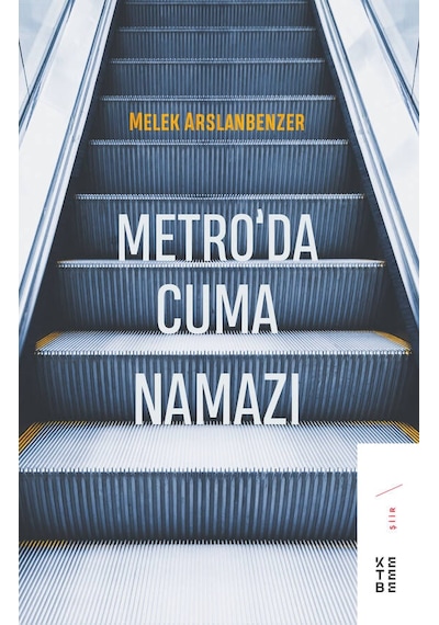 Ketebe Metro’da Cuma Namazı