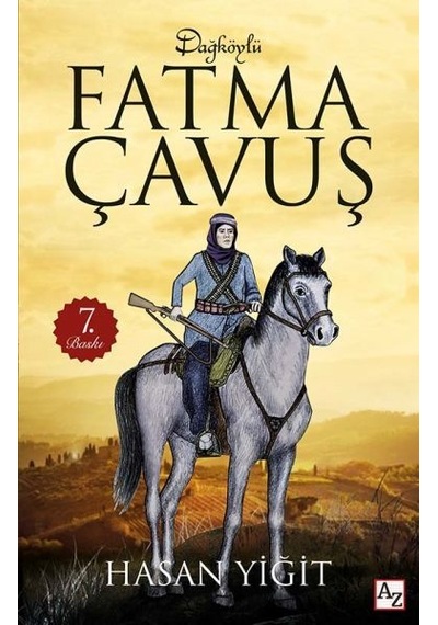 Dağköy'lü Fatma Çavuş - Hasan Yiğit - Az Kitap