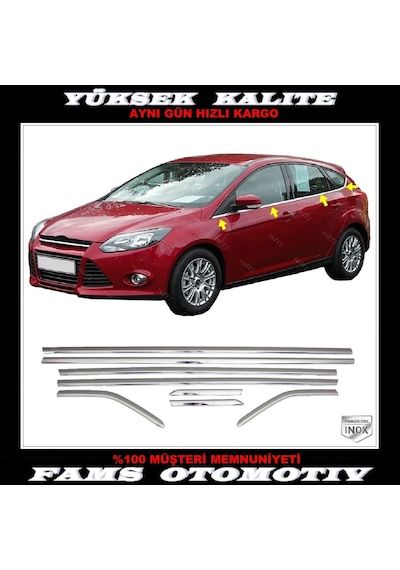 Ford Focus 3 Hb Krom Cam Çıtası 8 Prç. 2010-2018 Paslanmaz Çel...