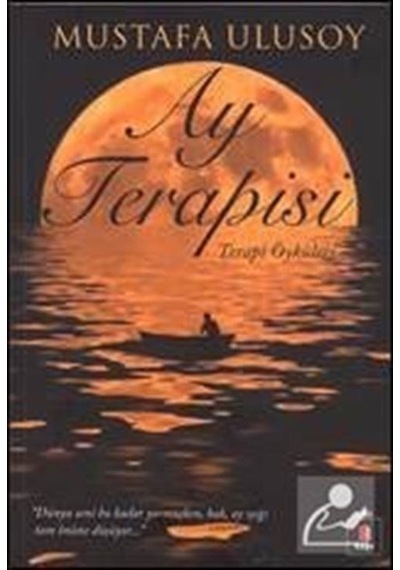 Ay Terapisi - Mustafa Ulusoy - Kapı Yayınları