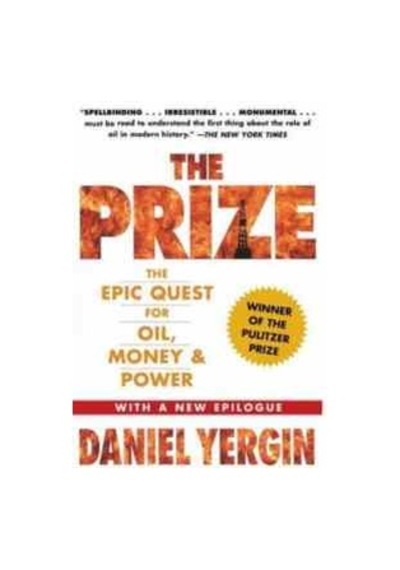 The Prize The Epic Quest for Oil Money and Power - Daniel Yergin - Simon & Schuster