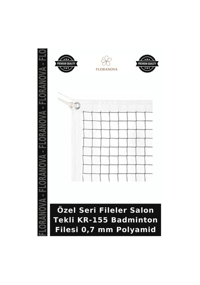 Özel Seri Fileler Salon Tekli Kr-155 Badminton Filesi 0,7 Mm Polyamid