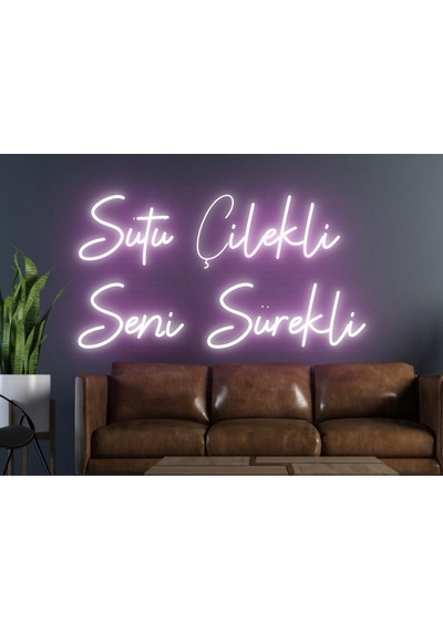 Sütü Çilekli Seni Sürekli Yazılı Neon Tabela Pembe