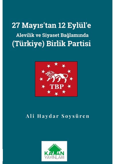 27 Mayıs Tan 12 Eylül E Alevilik Ve Siyaset Bağlamında Türkiye Birlik Partisi