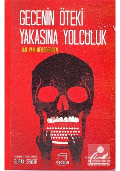 Gecenin Öteki Yakasına Yolculuk - Van Mersbergen - Dedalus