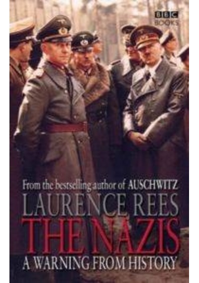 The Nazis - A Warning From History 9780563493334