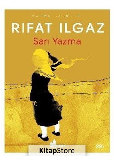 Sarı Yazma / Rıfat Ilgaz