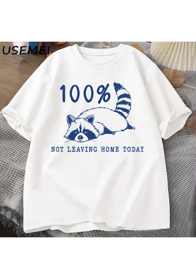 Flood Of Style 100% Bugün Evden Ayrılmıyor T Shirt Kısa Kollu Rakun Yorgun Yorgun T-shirt Anne Hayat Vintage Beyaz