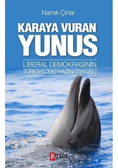 Karaya Vuran Yunus - Namık Çınar - Puslu Yayıncılık