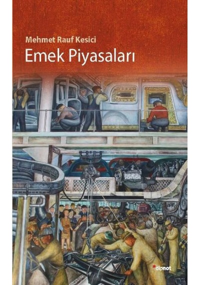 Emek Piyasaları - Mehmet Rauf Kesici - Dipnot