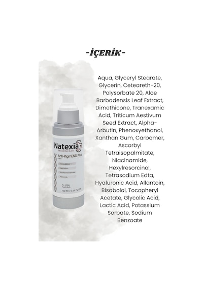 Natexia Leke Eğimli Ciltler İçin Beyazlatma Etkili Anti-pigmend Plus Cream 100 Ml