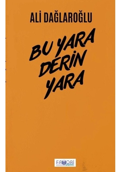 Bu Yara Derin Yara