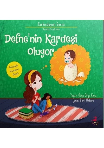 Defne'nin Kardeşi Oluyor - Farkındayım Serisi - Özge Bilge Kara - Olimpos Çocuk
