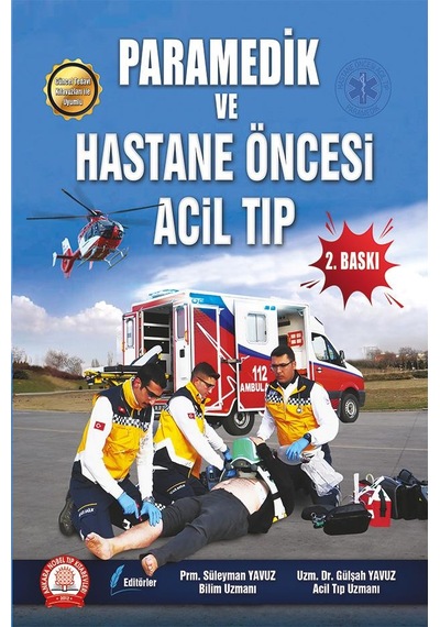 Paramedik Ve Hastane Öncesi Acil Tıp