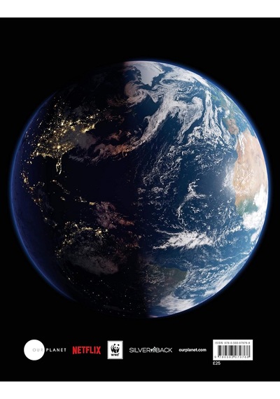 Our Planet: The Official Companion To The Ground-breaking Netflix Original Attenborough Series With