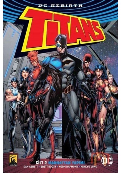 Dc Rebirth Titans Cilt 2 Manhattan Yapımı